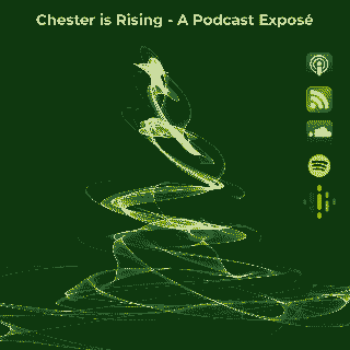 Chester is Rising