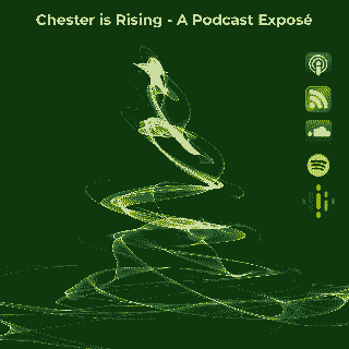 Chester is
                  Rising