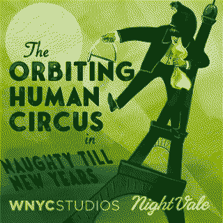 The Orbiting
                  Human Circus