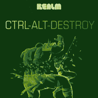 Control
                  Alt Destroy