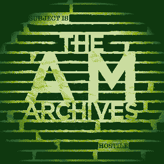 The AM
                  Archives